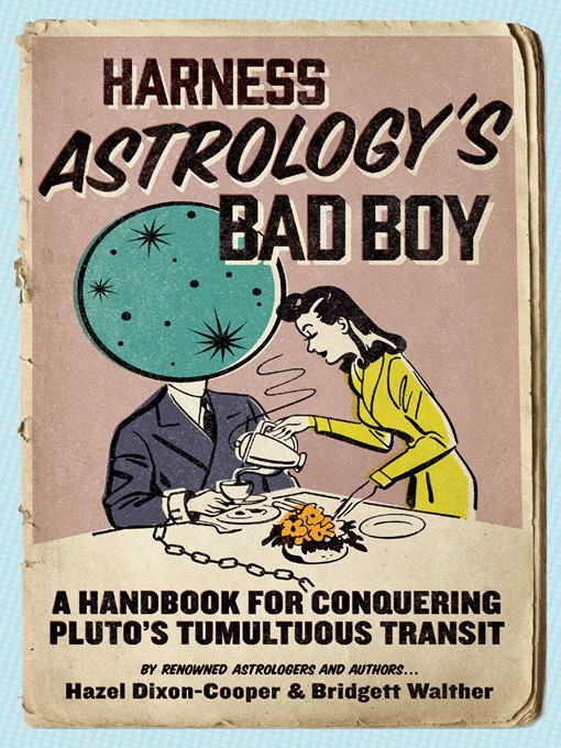 Title details for Harness Astrology's Bad Boy by Hazel Dixon-Cooper - Wait list
